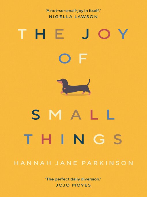 Title details for The Joy of Small Things by Hannah Jane Parkinson - Wait list